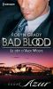 [Bad Blood/The Notorious Wolfes 04] • Le Défi D'Alex Wolfe